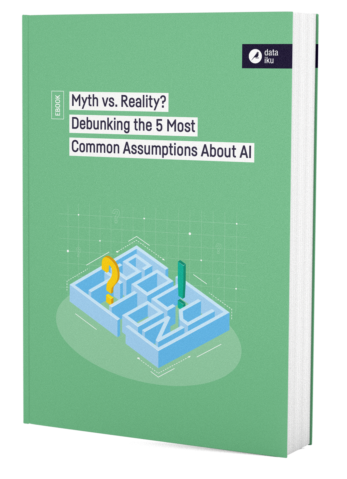 3D Cover Myth vs. Reality Debunking the 5 Most Common Assumptions About AI