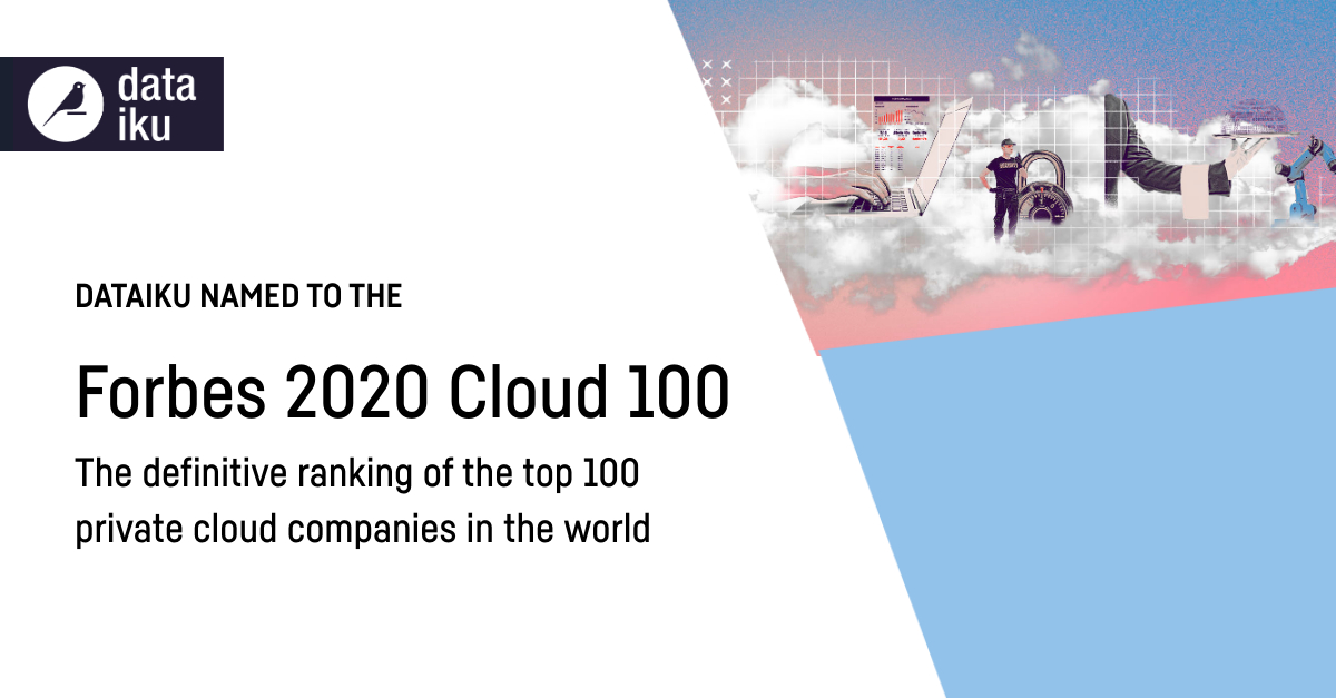 Dataiku Named to the 2020 Forbes Cloud 100 September 2020