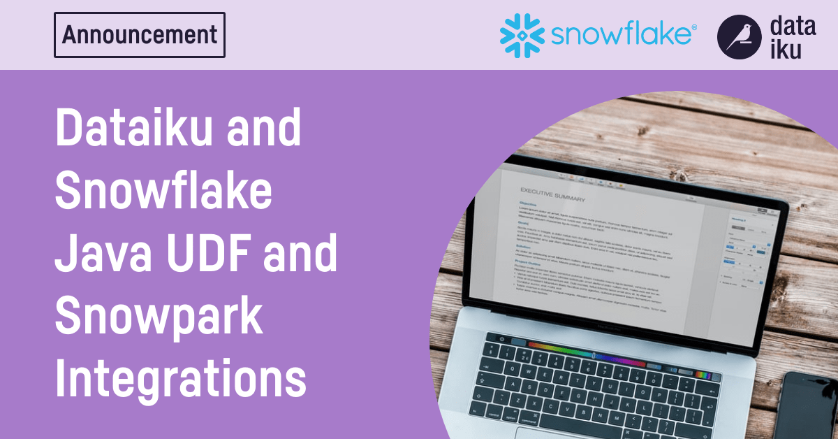 Dataiku Introduces Integration With Snowflake to Enable Support for ...