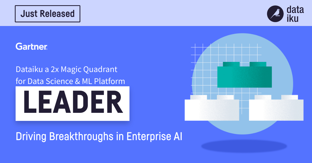 Dataiku Again Named a Leader in the Gartner 2021 Magic Quadrant for ...