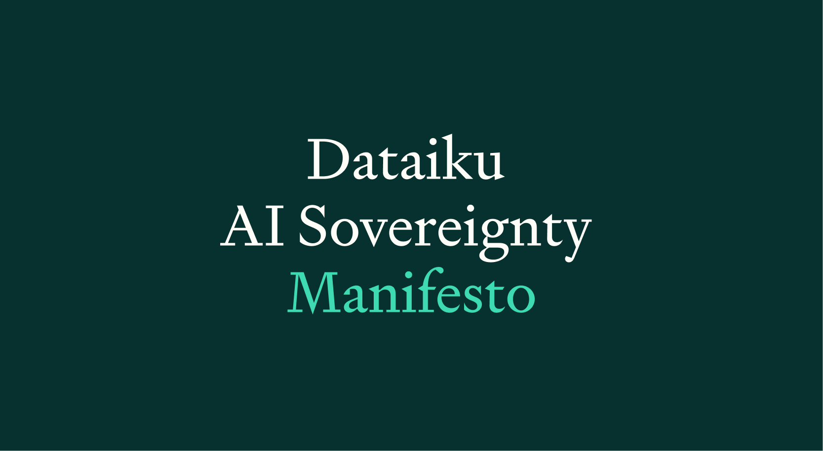title for Dataiku ai sovereignty manifesto